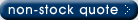 Non-Stock Quote