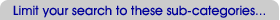 Limit your search to these sub-categories...